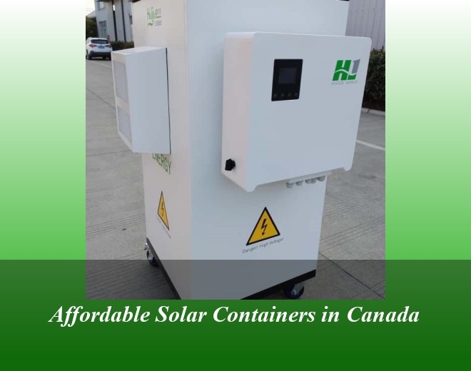 Affordable Solar Containers in Canada